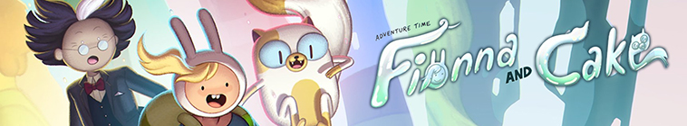 Banner voor Adventure Time: Fionna and Cake