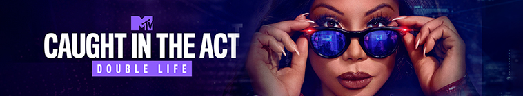 Banner voor Caught in the Act: Double Life