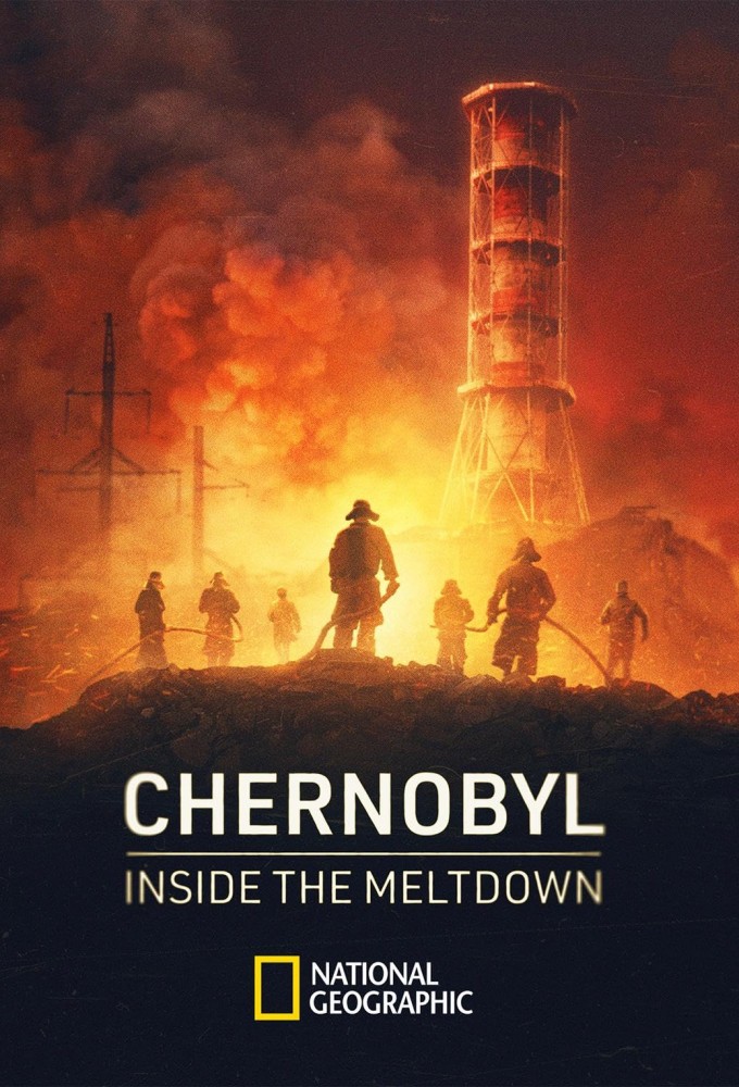 Poster voor Chernobyl: Inside the Meltdown