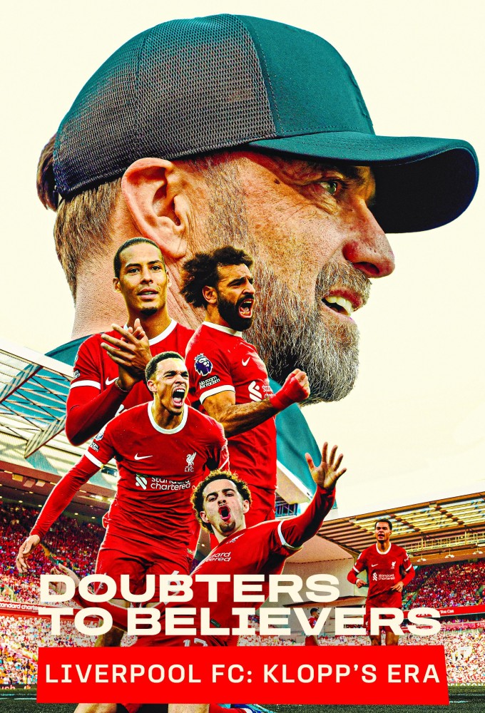 Poster voor Doubters to Believers - Liverpool FC: Klopp's Era