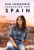 Poster voor Eva Longoria: Searching for Spain