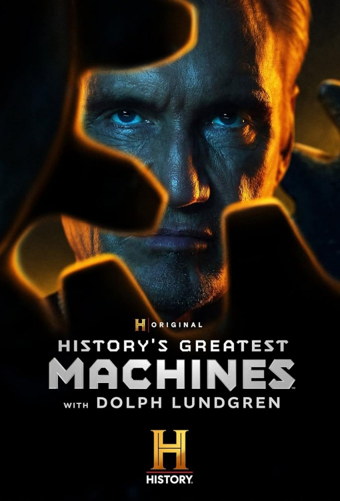 Poster voor History's Greatest Machines with Dolph Lundgren