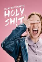 Poster voor Holy Sh!t