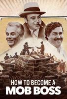 Poster voor How to Become a Mob Boss