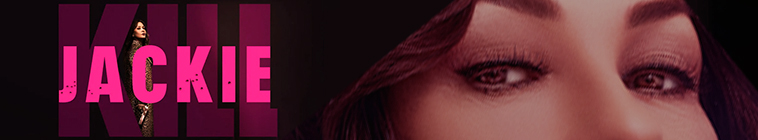 Banner voor Kill Jackie