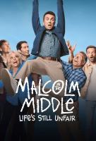 Poster voor Malcolm in the Middle: Life's Still Unfair