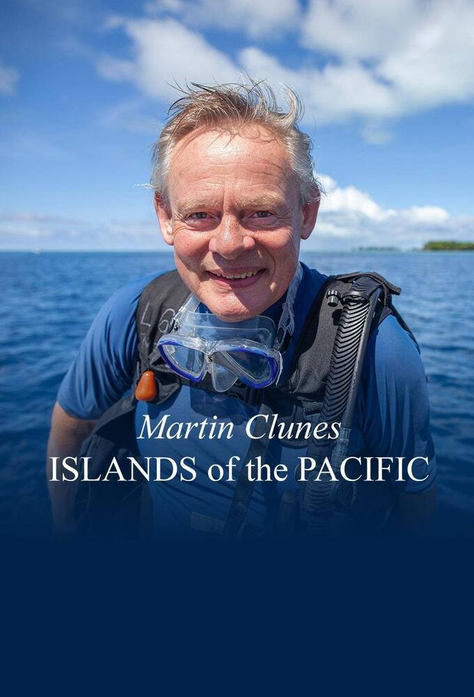 Poster voor Martin Clunes: Islands of the Pacific