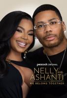 Poster voor Nelly & Ashanti: We Belong Together