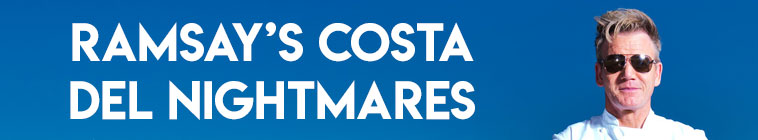 Banner voor Ramsay's Costa Del Nightmares