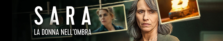 Banner voor Sara: Woman in the Shadows