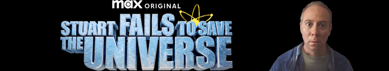 Banner voor Stuart Fails to Save the Universe