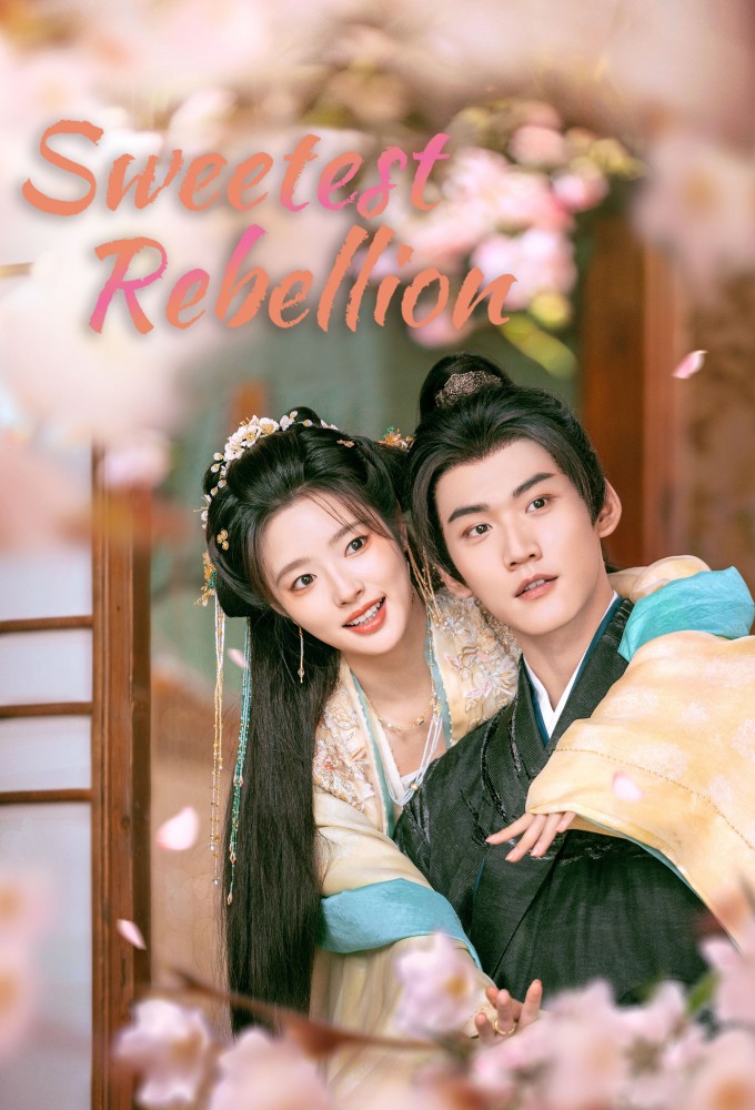 Poster voor Sweetest Rebellion (CN)