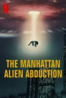 Poster voor The Manhattan Alien Abduction