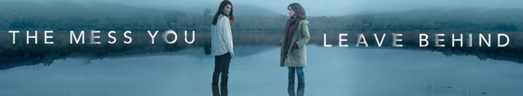 Banner voor The Mess You Leave Behind