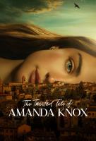 Poster voor The Twisted Tale of Amanda Knox