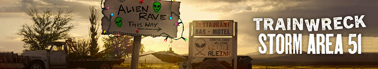 Banner voor Trainwreck: Storm Area 51